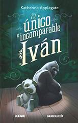 El ْnico e incomparable Ivan / The unique and incomparable Ivan