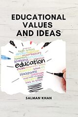Educational Values and Ideas